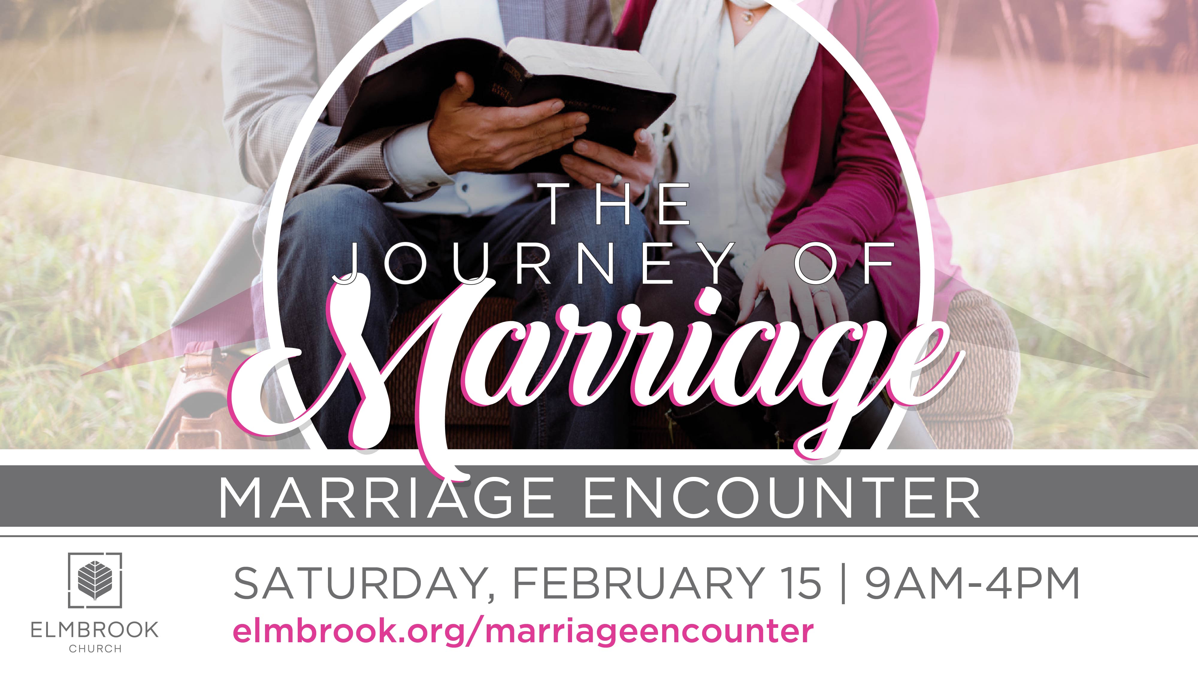 Marriage Encounter The Journey Of Marriage Elmbrook Church